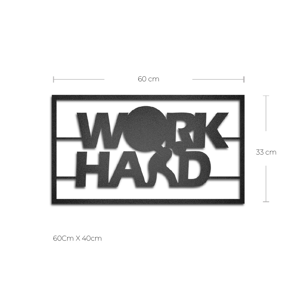Cuadro de metal frase “Work Hard” - Taula