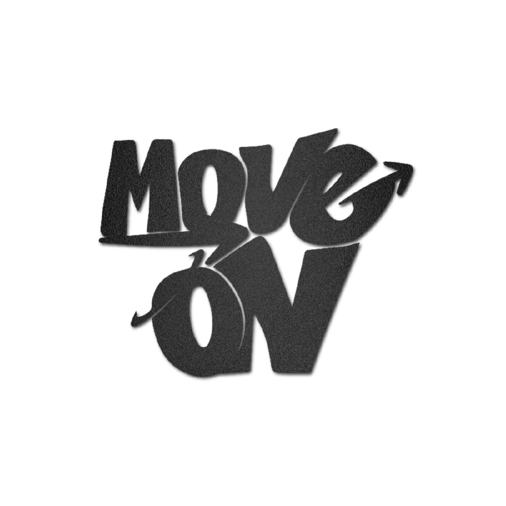 Cuadro de Pared en Metal con Frase Motivacional “Move On” - Taula