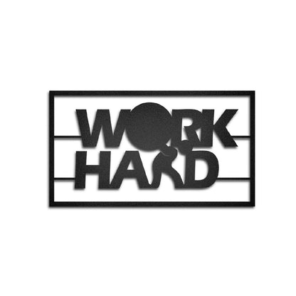 Cuadro de metal frase “Work Hard” - Taula