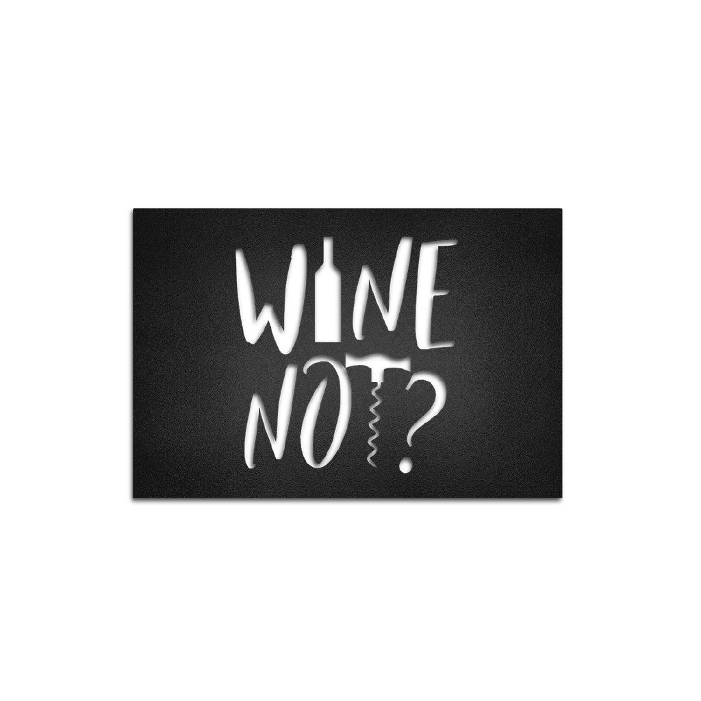 Cuadro de metal "¿WINE NOT?" - Taula
